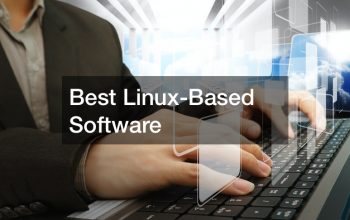 Best Linux-Based Software