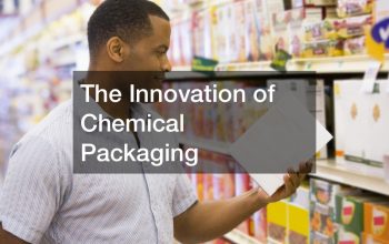The Innovation of Chemical Packaging