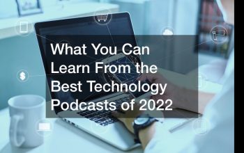 The best technology podcasts of 2022